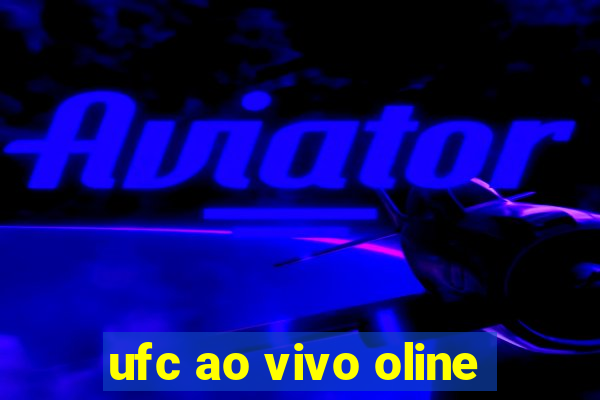 ufc ao vivo oline